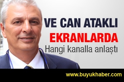 Can Ataklı ekranlarda