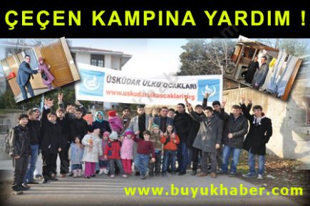 ÇEÇEN KAMPINA YARDIM !