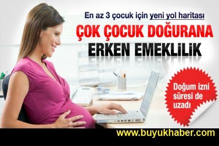 Çelik: Çok çocuk yapan erken emekli olacak