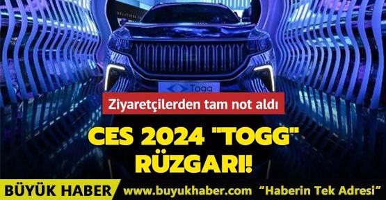 CES 2024 Togg rüzgarı