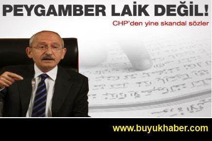 CHP: Peygamber laikliği bitirdi