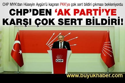 CHP'den çok sert bildiri