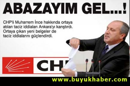 CHP'li İnce'nin tacizi belgelendi
