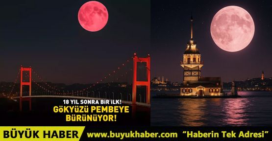  Çilek Dolunayı için nefesler tutuldu