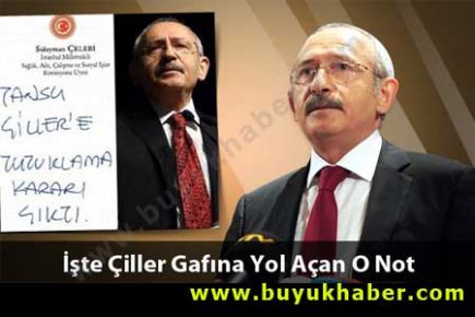 Çiller Gafının Detayları