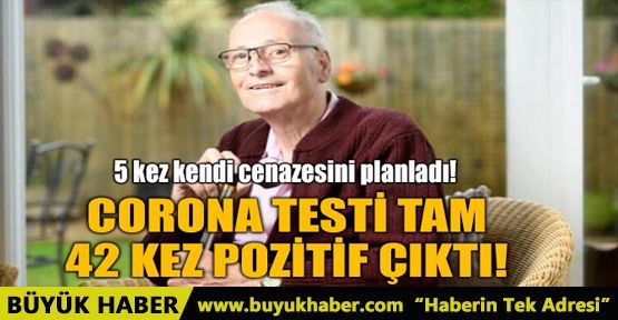 CORONA TESTİ TAM 42 KEZ POZİTİF ÇIKTI