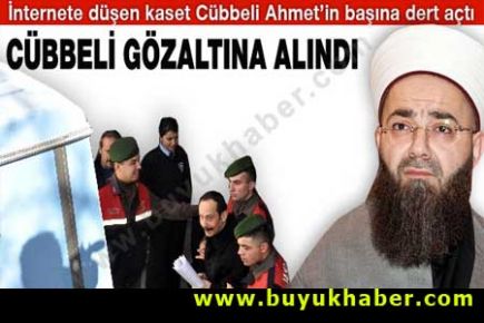 Cübbeli Ahmet gözaltına alındı