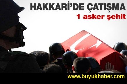 Çukurca Karataş Karakolu'na saldırı: 1 şehit, 2 yaralı