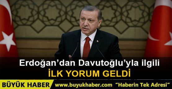 Cumhurbaşkanı Erdoğan'dan Ahmet Davutoğlu'yla ilgili adaylık açıklaması