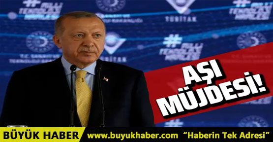 Cumhurbaşkanı Erdoğan'dan aşı müjdesi