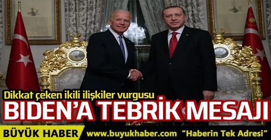 Cumhurbaşkanı Erdoğan'dan Biden'a tebrik mesajı
