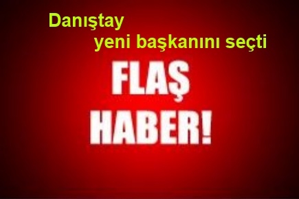 Danıştay yeni başkanını seçti