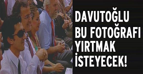 Davutoğlu bu fotoğrafları yırtmak isteyecek