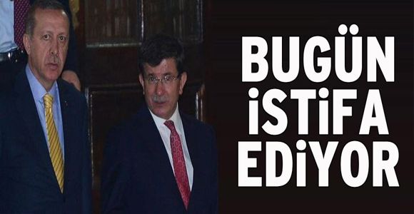 Davutoğlu bugün istifa edecek