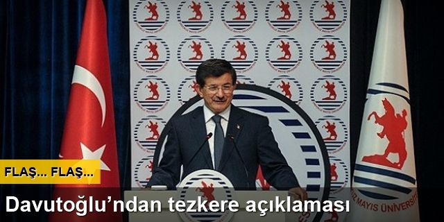 Davutoğlu'dan tezkere açıklaması