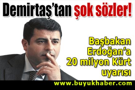 Demirtaş’ın bu sözleri tartışılır