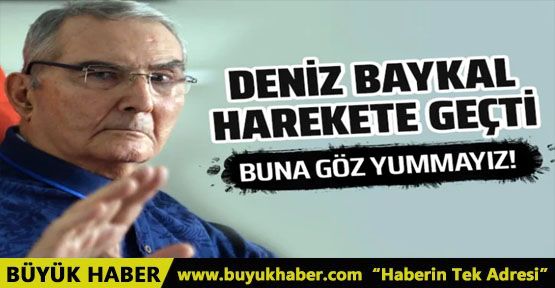 Deniz Baykal'dan flaş Muharrem İnce hamlesi