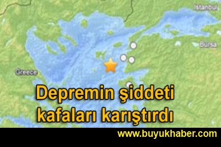 Depremin şiddeti kafaları karıştırdı