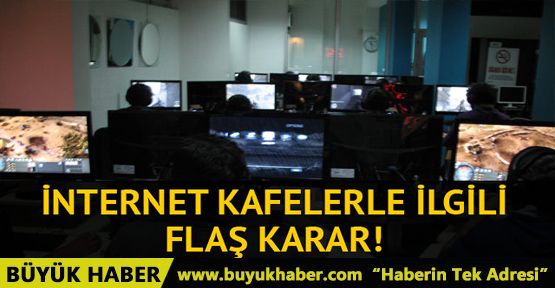 Ders saatlerinde internet kafelere öğrenci alınmayacak