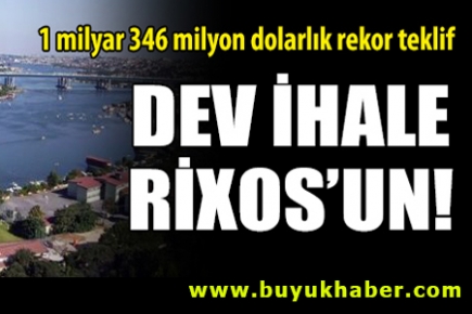 Dev ihalede kazanan belli oldu!