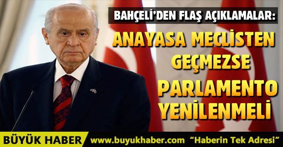 Devlet Bahçeli'den flaş anayasa açıklaması