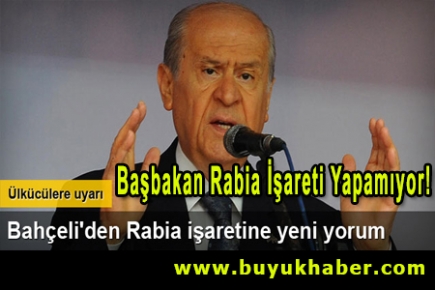 Devlet Bahçeli'den Rabia işaretine yeni yorum