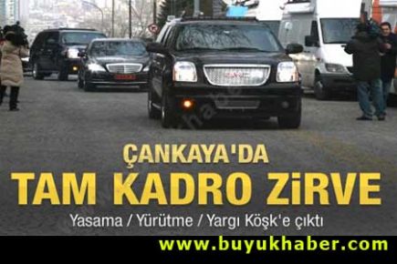 Devletin zirvesi KÖŞK'te buluştu
