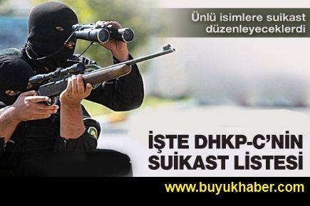 DHKP-C'nin suikast listesi deşifre oldu