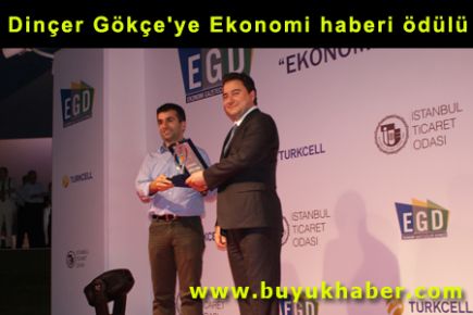Dinçer Gökçe'ye Ekonomi haberi ödülü