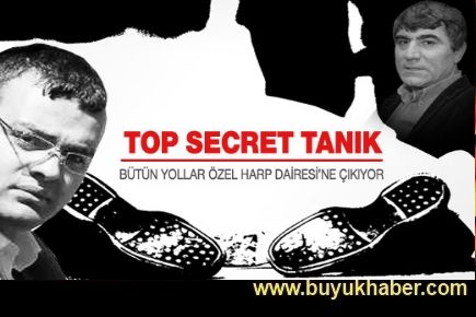 Dink davasında Top Secret tanık