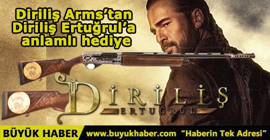 Diriliş Arms’tan Diriliş Ertuğrul’a anlamlı hediye