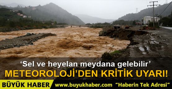 Doğu Karadeniz için kuvvetli yağış uyarısı