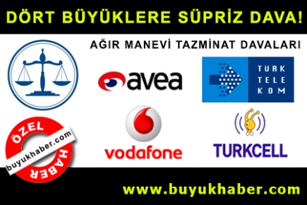 DÖRT BÜYÜKLERE SÜPRİZ DAVA!