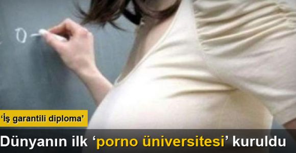 Dünyanın ilk porno üniversitesini kuruldu