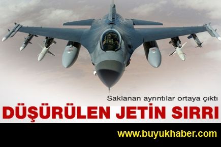 Düşürülen jetin sırrı ortaya çıktı