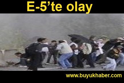 E-5'te olay