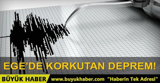 Ege'de 5,0 büyüklüğünde deprem