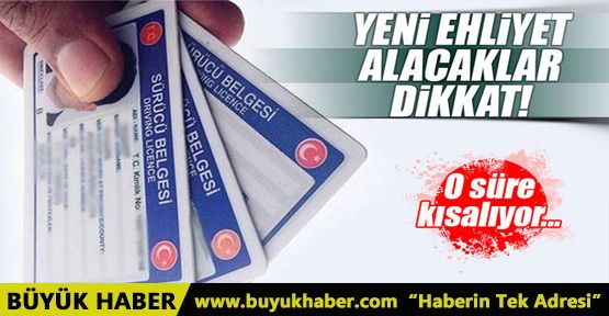 Ehliyet alacaklar dikkat! Yeni dönem başladı