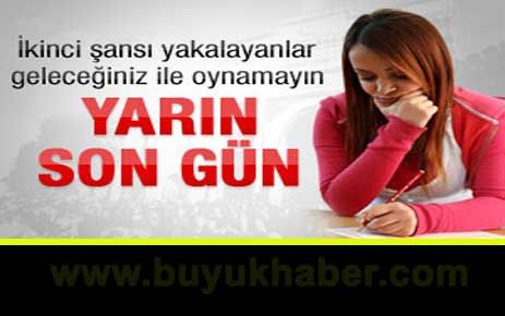 Ek yerleştirmede son gün yarın