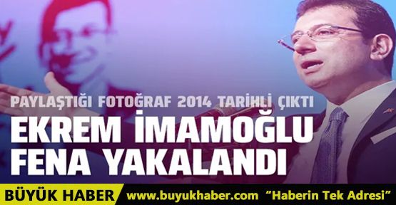 Ekrem İmamoğlu'nun paylaştığı fotoğraf 2014 tarihli çıktı