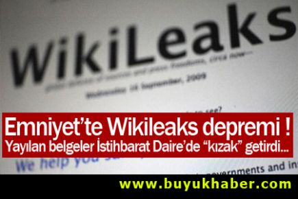 Emniyet'te Wikileaks kızağı !