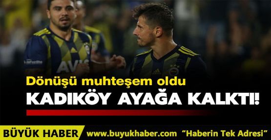 Emre Belözoğlu, Kadıköy'ü ayağa kaldırdı