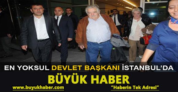 En yoksul devlet başkanı Mujica İstanbul’da