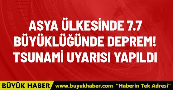 Endonezya'da 7.7 büyüklüğünde deprem! Tsunami uyarısı yapıldı