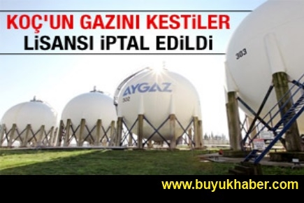 EPDK Aygaz'ın LPG depolama lisansına son verdi
