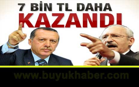 Erdoğan Kılıçdaroğlu'ndan 7 bin TL daha kazandı