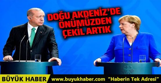 Erdoğan Merkel ile Doğu Akdeniz'i konuştu