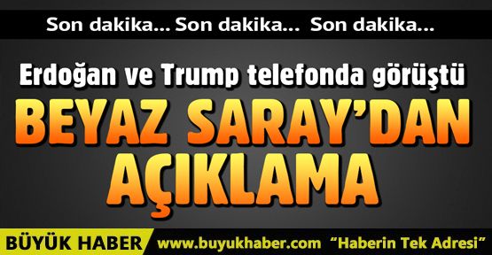 Erdoğan ve Trump görüştü! Beyaz Saray'dan görüşmeye ilişkin açıklama