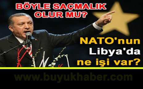 Erdoğan'dan NATO'ya: Libya'da ne işin var!