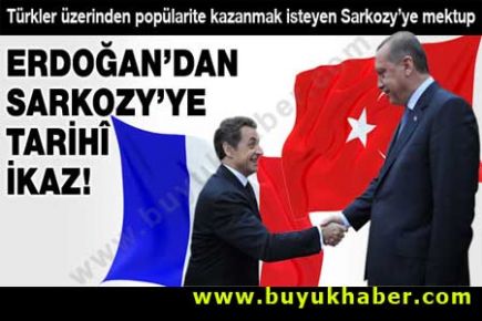 Erdoğan'dan Sarkozy'e soykırım mektubu